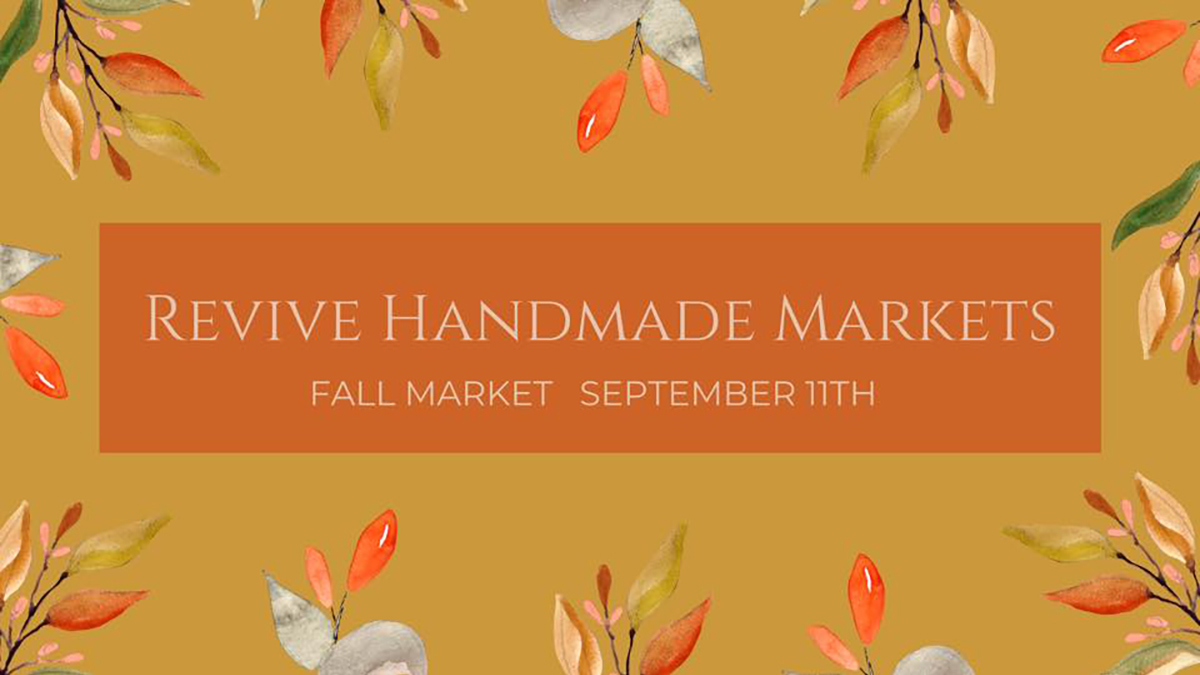 Revive Handmade Markets Fall Frenzy at Brothers' Field